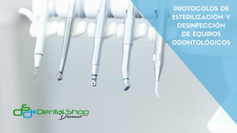 Protocolos de esterilización y desinfección de equipos odontológicos