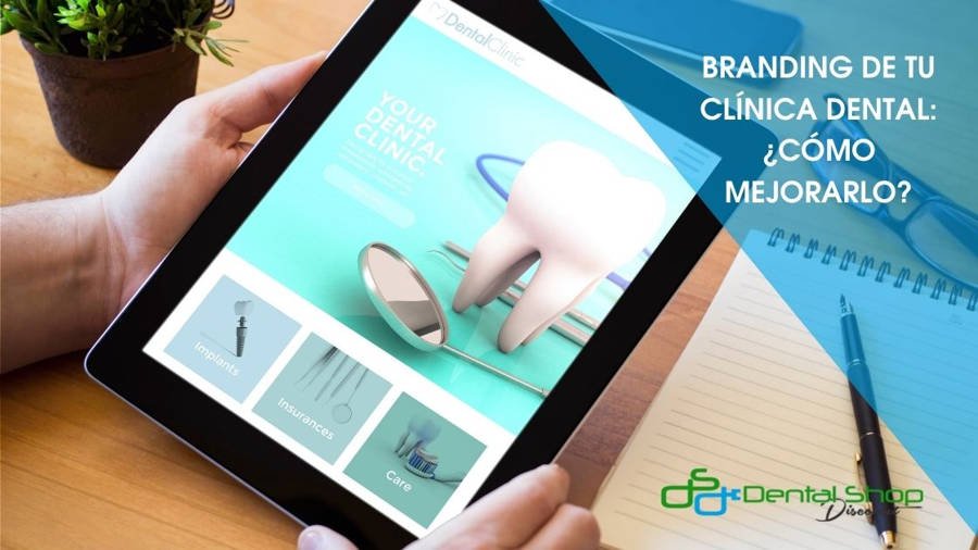 Marketing y branding de la clínica dental
